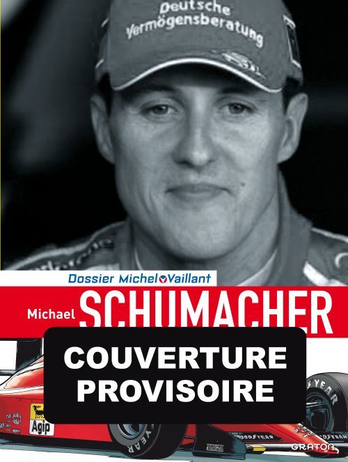 Emprunter Michael Schumacher. Edition de luxe livre