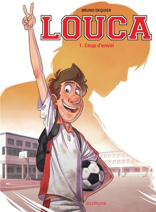 Emprunter Louca Tome 1 : Coup d'envoi livre