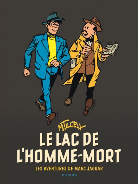 Emprunter Les aventures de Marc Jaguar : Le lac de l'homme-mort livre