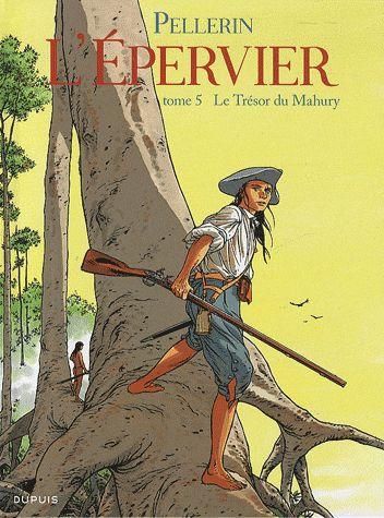 Emprunter L'Epervier Tome 5 : Le Trésor du Mahury livre