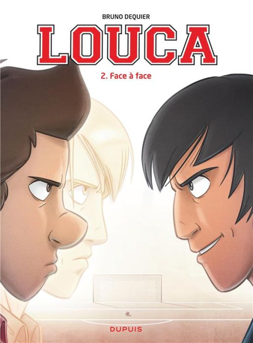 Emprunter Louca Tome 2 : Face à face livre