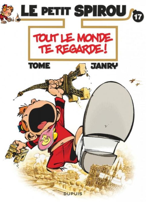 Emprunter Le Petit Spirou Tome 17 : Tout le monde te regarde ! livre