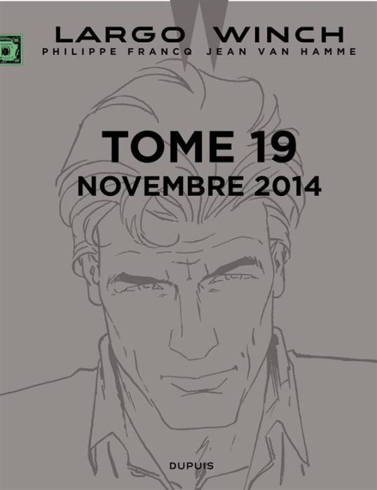 Emprunter Largo Winch Tome 19 : Chassé-croisé livre