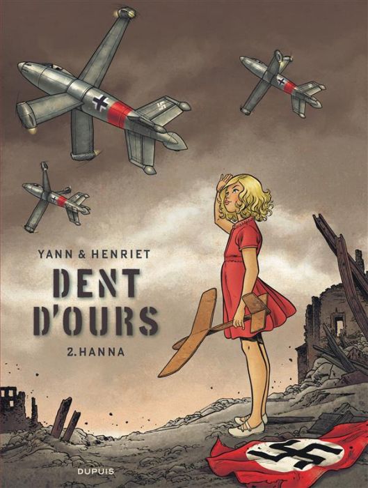 Emprunter Dent d'ours Tome 2 : Hanna livre