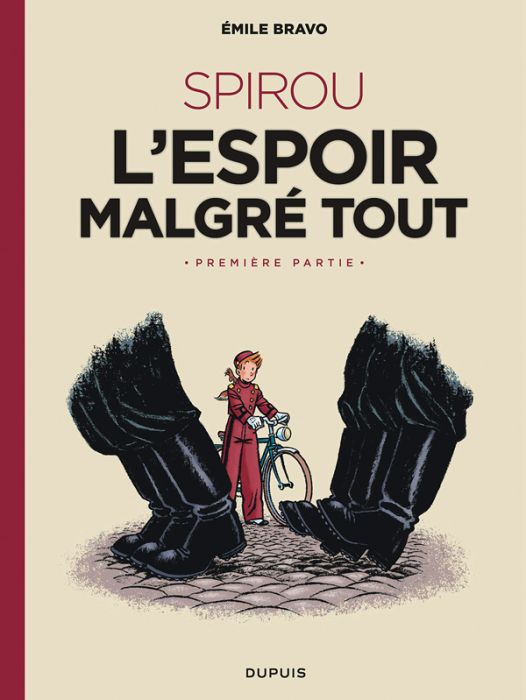 Emprunter Spirou, l'espoir malgré tout Tome 1 : Un mauvais départ livre