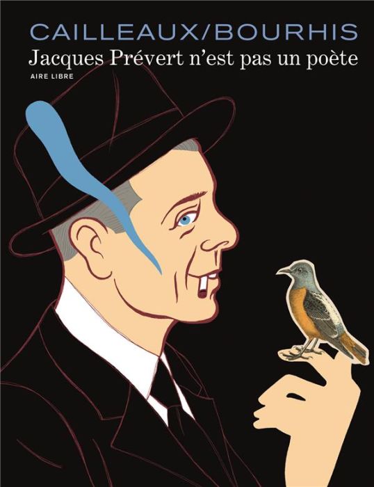 Emprunter Jacques Prévert n'est pas un poète livre