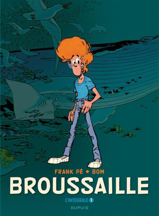 Emprunter Broussaille Intégrale Tome 1 livre