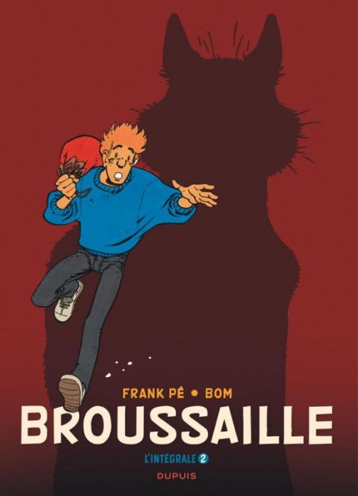 Emprunter Broussaille Intégrale Tome 2 livre