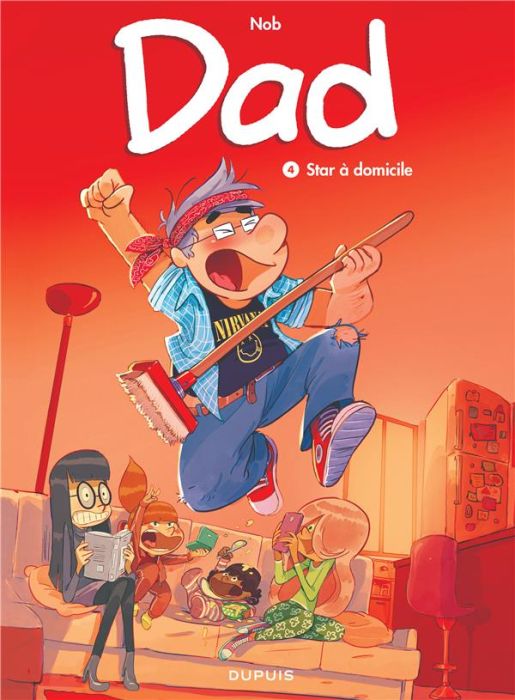 Emprunter Dad Tome 4 : Star à domicile livre