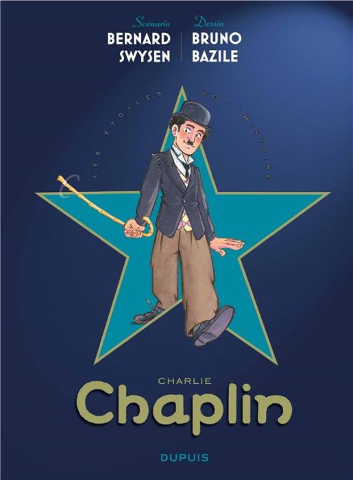 Emprunter Les étoiles de l'histoire Tome 1 : Charlie Chaplin livre