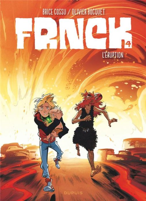 Emprunter Frnck Tome 4 : L'éruption livre