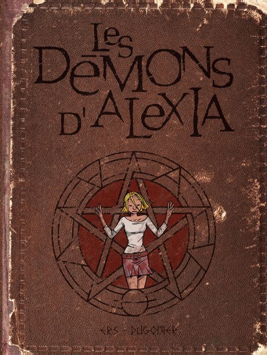 Emprunter Les Démons d'Alexia Intégrale Tome 1 livre