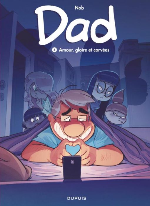 Emprunter Dad Tome 5 : Amour, gloire et corvées livre