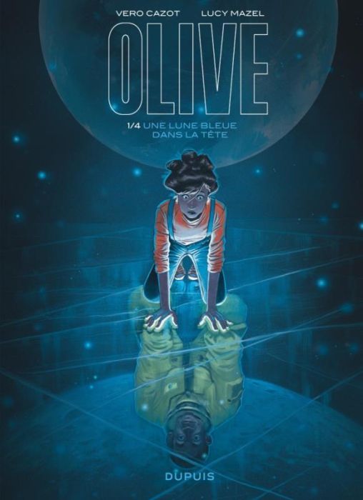 Emprunter Olive Tome 1 : Une lune bleue dans la tête livre