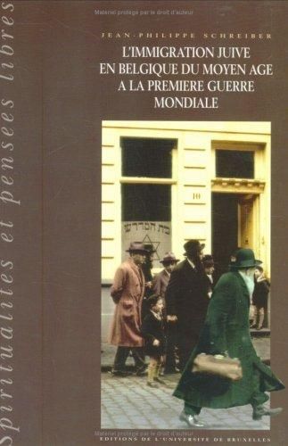 Emprunter L'immigration juive en belgique du moyen age a la premiere guerre mondiale livre