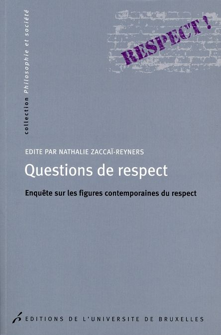 Emprunter Questions de respect. Enquête sur les figures contemporaines du respect livre