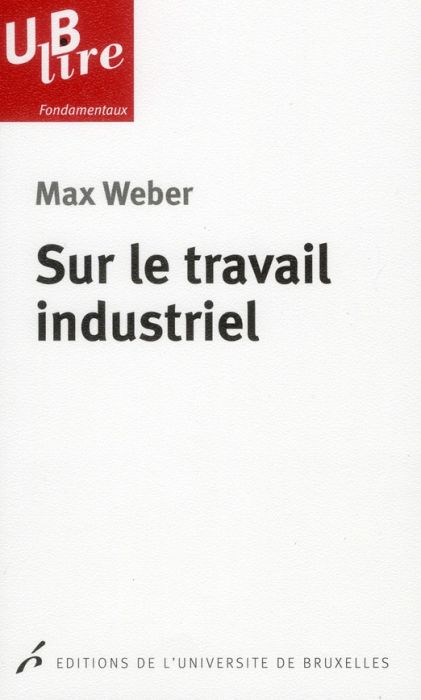 Emprunter Sur le travail industriel livre