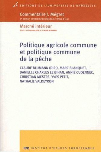 Emprunter Politique agricole commune et politique commune de la pêche. 3e édition livre