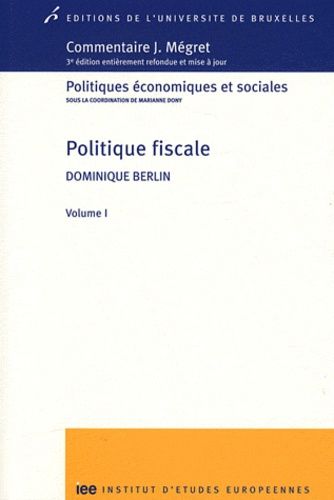 Emprunter Politique fiscale. Volume 1, 3e édition livre