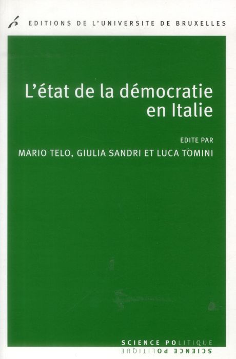 Emprunter L'état de la démocratie en Italie livre