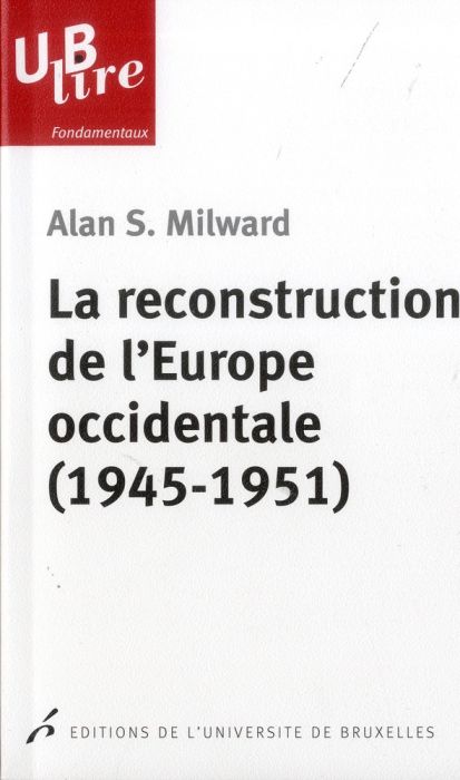 Emprunter La reconstruction de l'Europe occidentale (1945-1951) livre