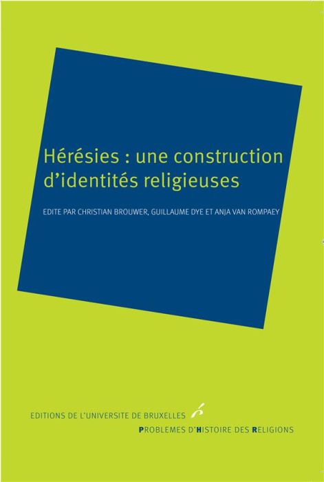 Emprunter Hérésies : une construction d'identités religieuses livre