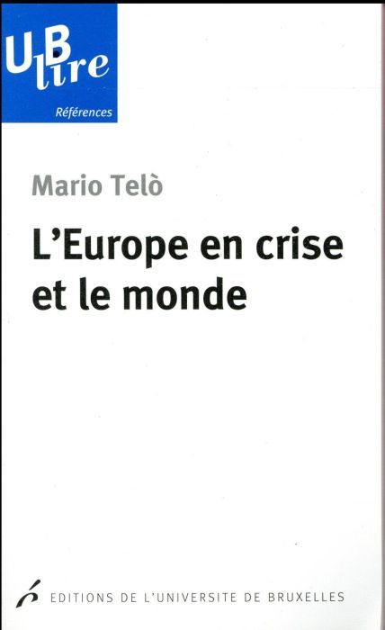 Emprunter L'Europe en crise et le monde livre