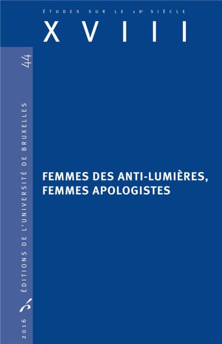 Emprunter Femmes des anti-lumières, femmes apologistes livre