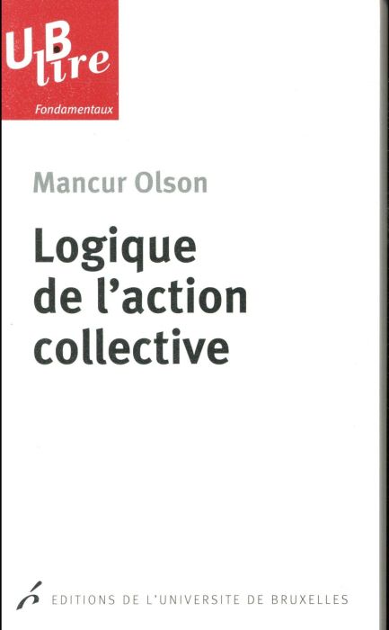 Emprunter Logique de l'action collective. 2e édition livre