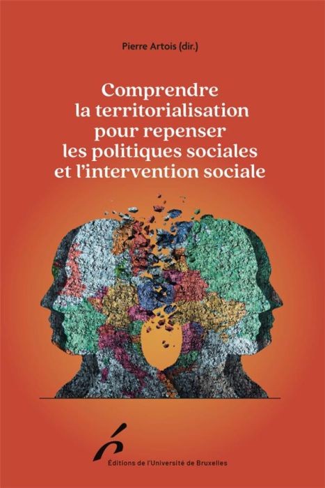 Emprunter Comprendre la territorialisation pour repenser les politiques sociales et l'intervention sociale livre