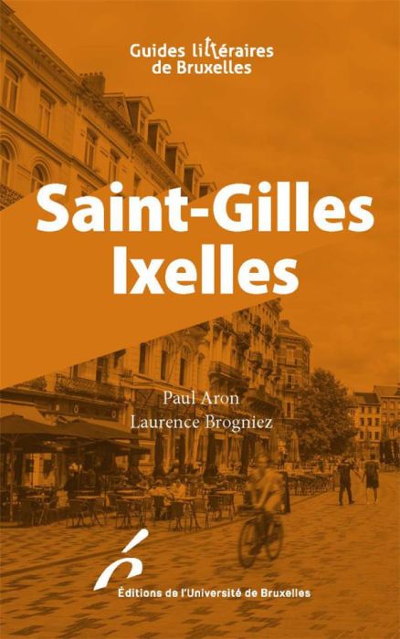 Emprunter Saint-Gilles Ixelles livre