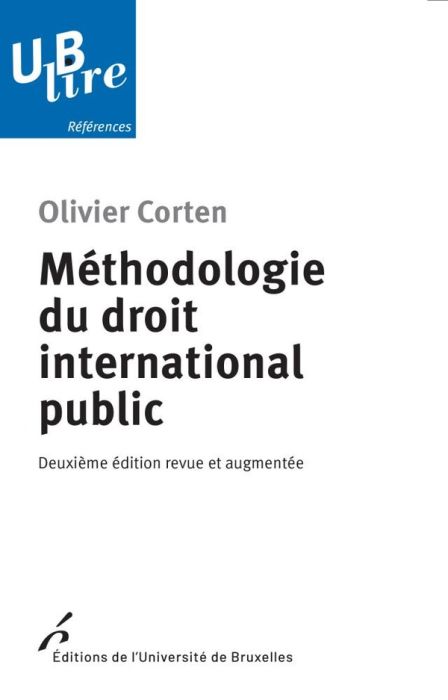 Emprunter Méthodologie du droit international public. 2e édition revue et augmentée livre