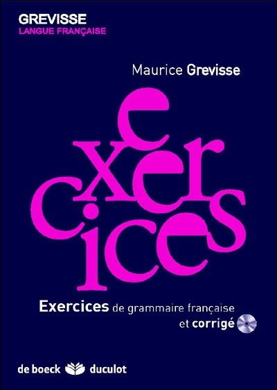 Emprunter Exercices de grammaire française et corrigés. 4e édition revue et corrigée. Avec 1 CD-ROM livre