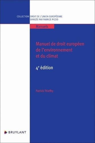 Emprunter Manuel de droit européen de l'environnement et du climat. 4e édition livre