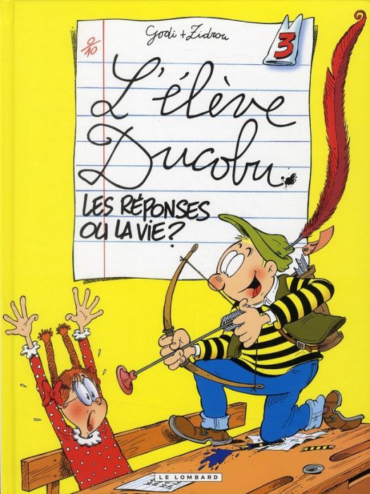 Emprunter L'élève Ducobu Tome 3 : Les réponses ou la vie ? livre