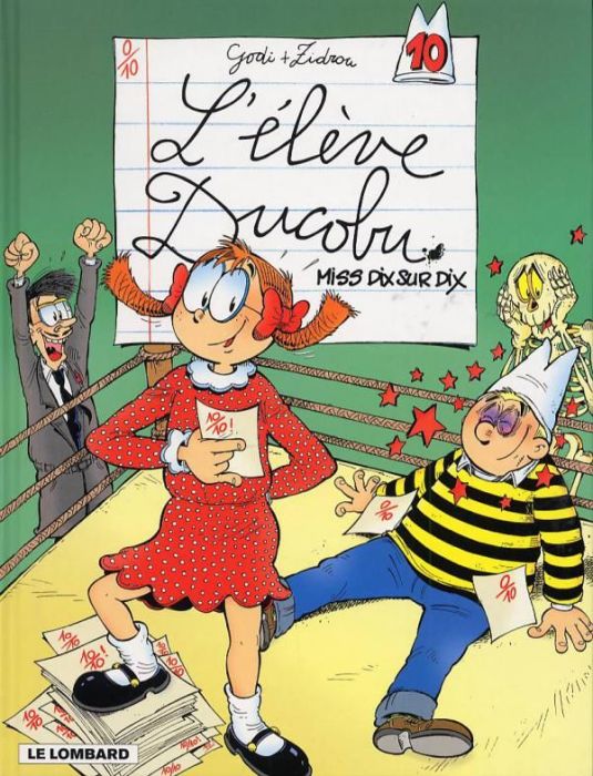 Emprunter L'élève Ducobu Tome 10 : Miss dix sur dix livre