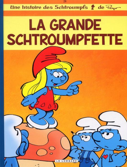 Emprunter Les Schtroumpfs Tome 28 : La grande schtroumpfette livre