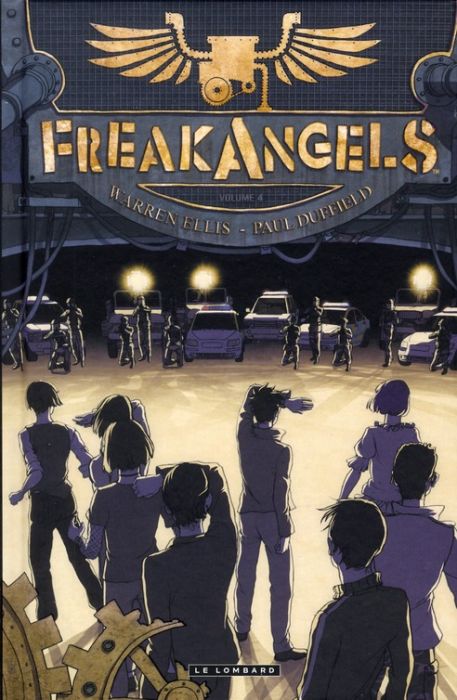 Emprunter Freak Angels Tome 4 livre