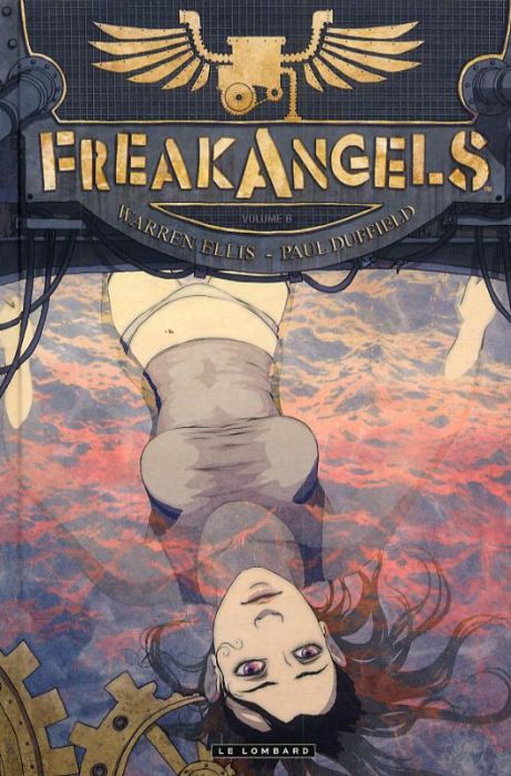 Emprunter Freak Angels Tome 6 livre