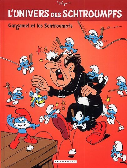 Emprunter L'univers des Schtroumpfs Tome 1 : Gargamel et les schtroumpfs livre