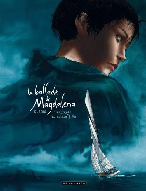 Emprunter La ballade de Magdalena Tome 1 : La stratégie du poisson-flûte livre