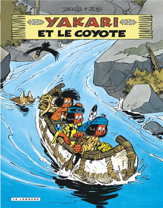 Emprunter Yakari Tome 12 : Yakari et le coyote livre