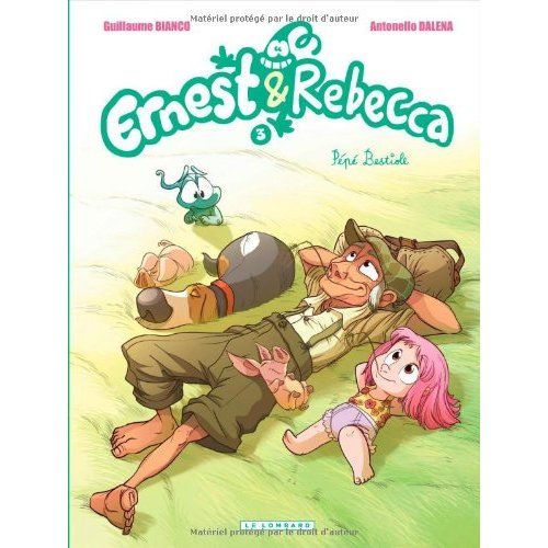 Emprunter Ernest et Rebecca Tome 3 : Pépé Bestiole livre