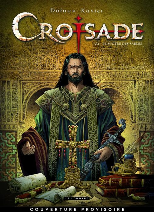 Emprunter Croisade Tome 7 : Le maître des sables livre