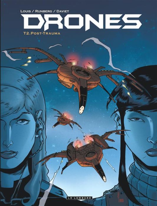 Emprunter Drones Tome 2 : Post-Trauma livre