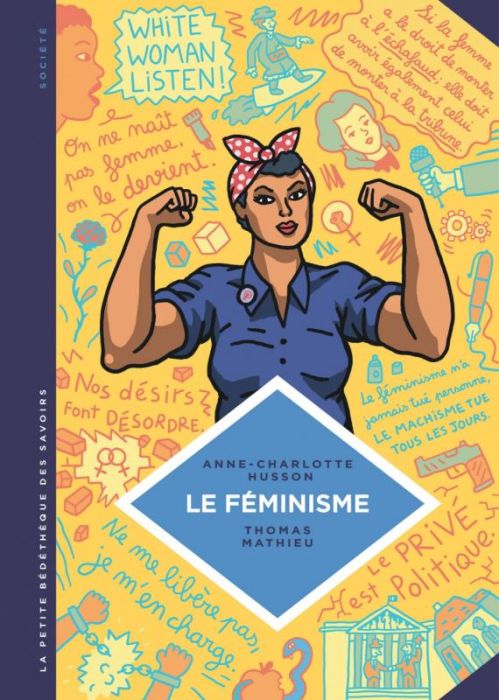 Emprunter Le féminisme. En 7 slogans et citations livre