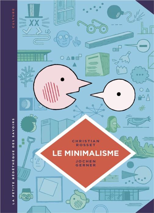 Emprunter Le minimalisme. Moins c'est plus livre