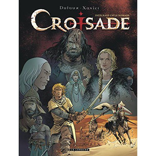 Emprunter Croisade Intégrale Tome 2 : Cycle Nomade livre