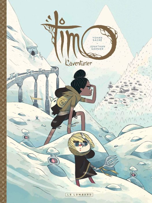 Emprunter Timo l'aventurier Tome 2 livre