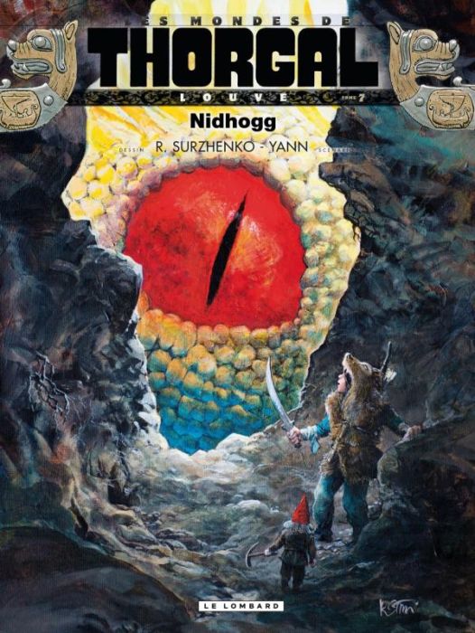 Emprunter Les Mondes de Thorgal : Louve Tome 7 : Nidhogg livre